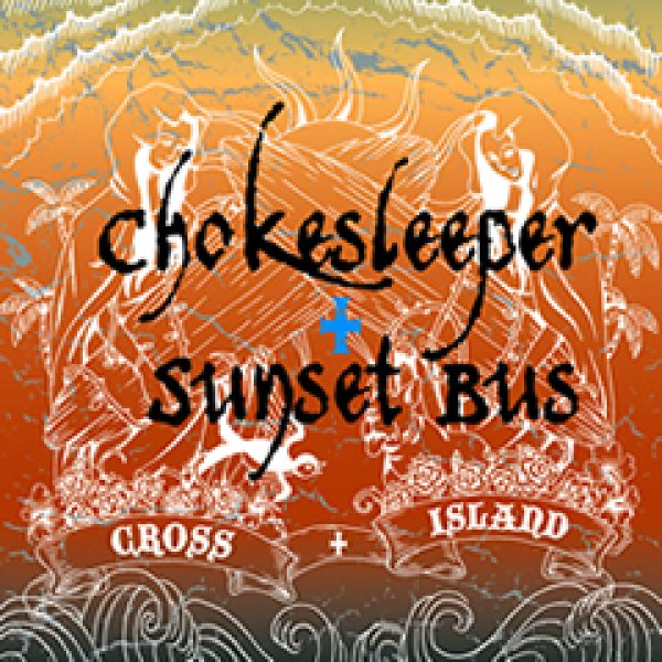 画像1: [Chokesleeper x SUNSET BUS]-CROSS ISLAND- (1)