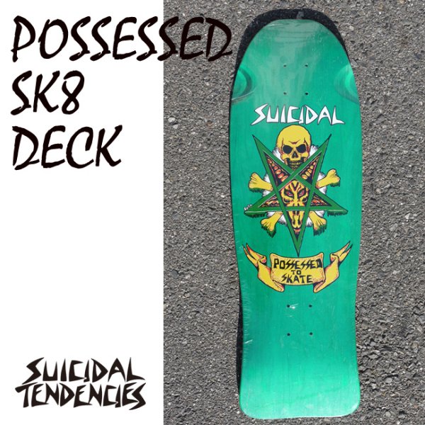 画像1: [SUICIDAL TENDENCIES]-Possessed To SkateRe Issue Skateboard Deck 10-GREEN- (1)