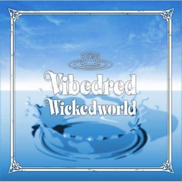 画像1: [Vibedred]-Wickedworld- (1)