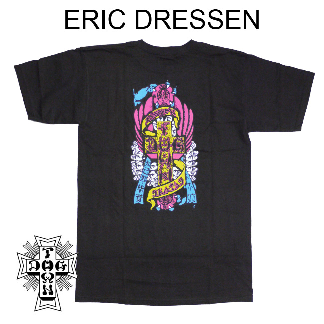 DOG TOWN　Tシャツ　ERIC DRESSEN　エリックドレッセン　スケーター　モデル　オールドスクール