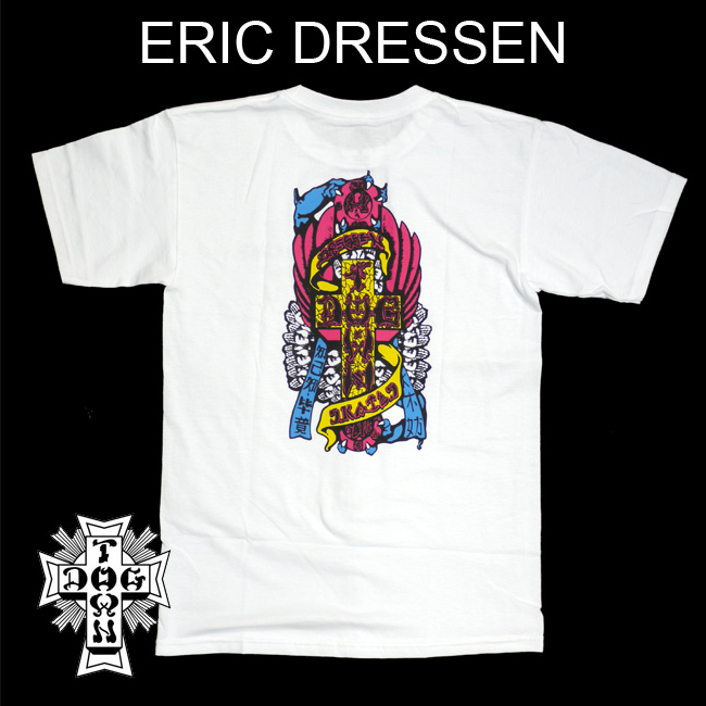 DOG TOWN　Tシャツ　ERIC DRESSEN　エリックドレッセン　スケーター　モデル　オールドスクール